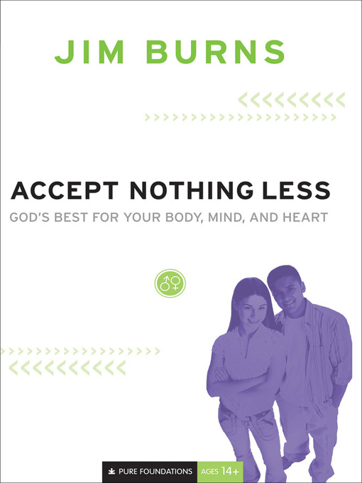 Title details for Accept Nothing Less by Jim Burns - Available